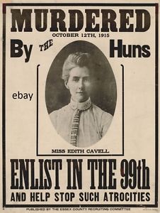 A British poster to entice recruits by using the propaganda driven by Edith Cavell's execution